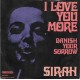 SIRAH - I love you more